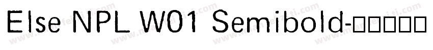 Else NPL W01 Semibold字体转换